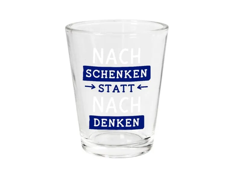 Grafik Werkstatt Schnapsglas Nachschenken statt nachdenken