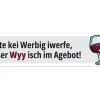 Swissmeme Sticker «Kei Werbig, usser Wyy!" 14.8 x 3.5 cm