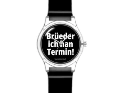 Swissmeme Uhr "Brüeder ich han Termin!"